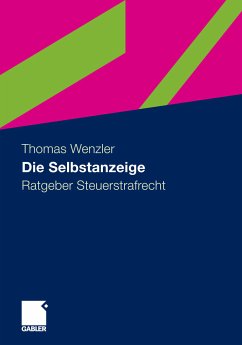 Die Selbstanzeige (eBook, PDF) - Wenzler, Thomas