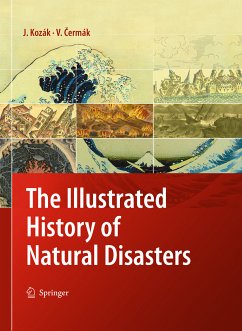 The Illustrated History of Natural Disasters (eBook, PDF) - Kozák, Jan; Cermák, Vladimir