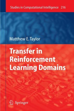 Transfer in Reinforcement Learning Domains (eBook, PDF) - Taylor, Matthew