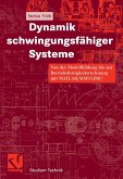 Dynamik schwingungsfähiger Systeme (eBook, PDF)