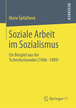 Soziale Arbeit im Sozialismus (eBook, PDF) - Špiláčková, Marie