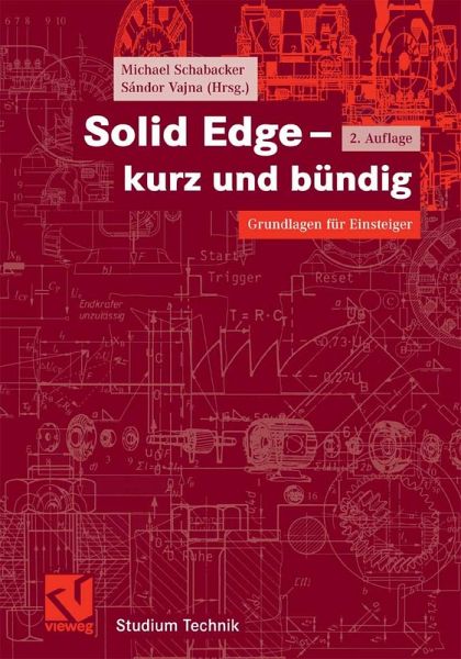 Solid Edge - kurz und bündig (eBook, PDF)
