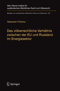 Das völkerrechtliche Verhältnis zwischen der EU und Russland im Energiesektor (eBook, PDF) - Pritzkow, Sebastian