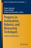 Progress in Automation, Robotics and Measuring Techniques (eBook, PDF)
