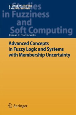 Advanced Concepts in Fuzzy Logic and Systems with Membership Uncertainty (eBook, PDF) - Starczewski, Janusz T.