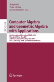 Computer Algebra and Geometric Algebra with Applications (eBook, PDF)