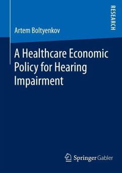 Cover A Healthcare Economic Policy for Hearing Impairment (eBook, PDF)
