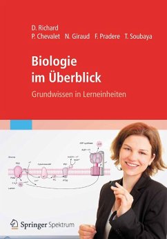 Biologie im Überblick (eBook, PDF) - Richard, Daniel; Chevalet, Patrick; Pradere, Fabienne; Giraud, Nathalie; Soubaya, Thierry