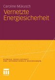 Vernetzte Energiesicherheit (eBook, PDF)