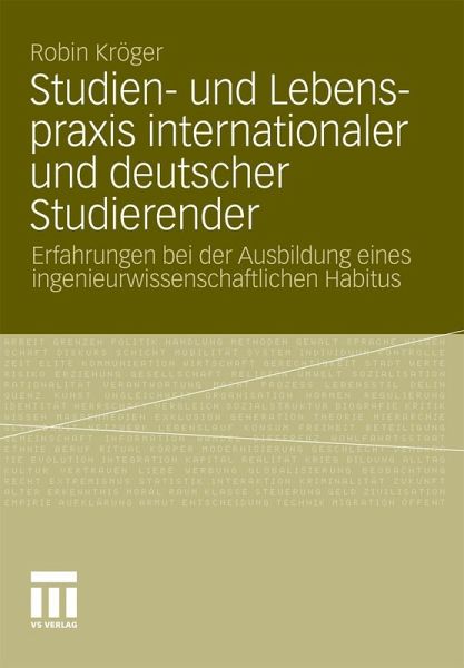 Studien- und Lebenspraxis internationaler und deutscher Studierender (eBook, PDF) Studien- und Lebenspraxis internationaler und deutscher Studierender (eBook, PDF)