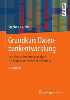 Grundkurs Datenbankentwicklung (eBook, PDF) - Kleuker, Stephan