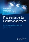 Praxisorientiertes Eventmanagement (eBook, PDF)