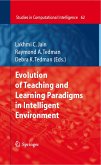 Evolution of Teaching and Learning Paradigms in Intelligent Environment (eBook, PDF)