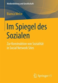 Im Spiegel des Sozialen (eBook, PDF) - Meise, Bianca
