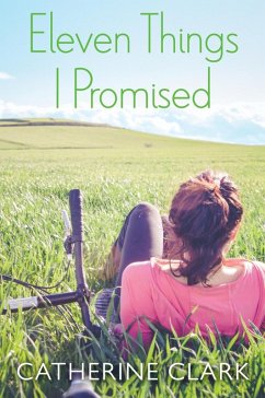 Eleven Things I Promised (eBook, ePUB) - Clark, Catherine