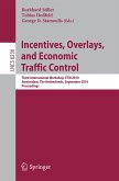 Incentives, Overlays, and Economic Traffic Control (eBook, PDF)