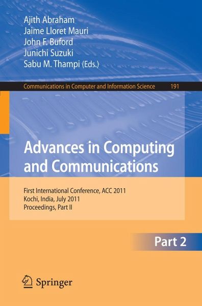 Advances in Computing and Communications, Part II (eBook, PDF) Advances in Computing and Communications, Part II (eBook, PDF)