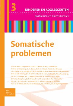 Somatische problemen (eBook, PDF) - van Aalderen, W.M.C.; Albers, M.J.I.J.; Blécourt, A.C.E. de; Bleijenberg, G.; Boxma, H.; Braet, C.; Brouwer, O.F.; Derkx, B.; Drie, H.J.Y. van; Dijk, M. van; van Furth, A.M.; Gemert, T.M. van; Hirasing, R.A.; Hofland, H.W.C.; Houdijk, E.C.A.M.; Jong, L.W.A. de; Jonge, R.C.J. de; Kalverdijk, L.J.; Kieboom, J.K.W.; Kluft, C.; Kneepkens, C.M.F.; Knoop, H.; Leerdam, F.J.M. van; Lub, M.M.H.; Meij, T.G.J. de; Peeters, E.A.J.; Scholten, S.; Sprikkelman, A.B.; Tibboel, D.; Waarbeek, H.L.G. ter; Walstra