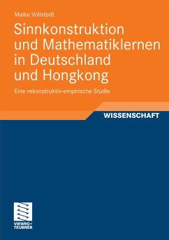 Sinnkonstruktion und Mathematiklernen in Deutschland und Hongkong (eBook, PDF) - Vollstedt, Maike