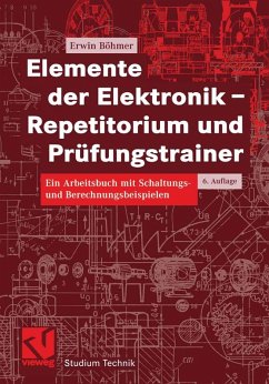 Elemente der Elektronik - Repetitorium und Prüfungstrainer (eBook, PDF) - Böhmer, Erwin