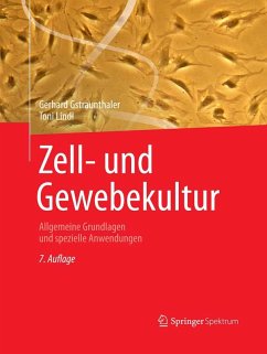 Zell- und Gewebekultur (eBook, PDF) - Gstraunthaler, Gerhard; Lindl, Toni