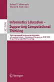 Informatics Education - Supporting Computational Thinking (eBook, PDF)