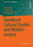 Handbuch Cultural Studies und Medienanalyse (eBook, PDF)