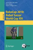 RoboCup 2010: Robot Soccer World Cup XIV (eBook, PDF)