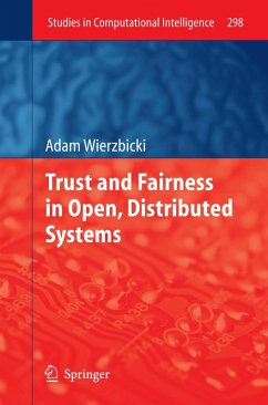 Trust and Fairness in Open, Distributed Systems (eBook, PDF) - Wierzbicki, Adam