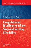 Computational Intelligence in Flow Shop and Job Shop Scheduling (eBook, PDF)