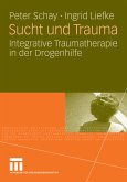 Sucht und Trauma (eBook, PDF)