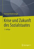 Krise und Zukunft des Sozialstaates (eBook, PDF)