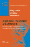 Algorithmic Foundations of Robotics VIII (eBook, PDF)