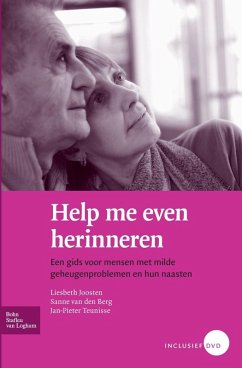 Help me even herinneren (eBook, PDF) - Joosten, L.; Berg, S. van den; Teunisse, J. P.