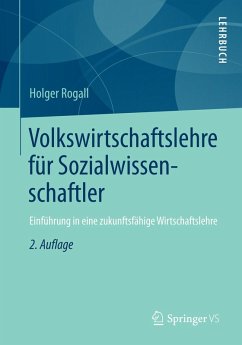 Volkswirtschaftslehre für Sozialwissenschaftler (eBook, PDF) - Rogall, Holger