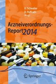 Arzneiverordnungs-Report 2014 (eBook, PDF)