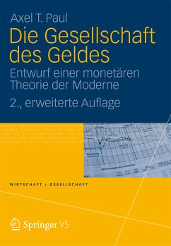 Die Gesellschaft des Geldes (eBook, PDF) - Paul, Axel