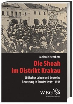 Cover Die Shoah im Distrikt Krakau