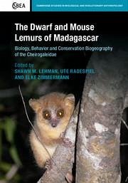 The Dwarf and Mouse Lemurs of Madagascar