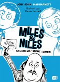 Schlimmer geht immer / Miles & Niles Bd.2