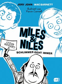 Schlimmer geht immer / Miles & Niles Bd.2 - John, Jory;Barnett, Mac