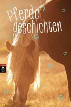 Pferdegeschichten - Montgomery, Ella Pferdegeschichten - Montgomery, Ella