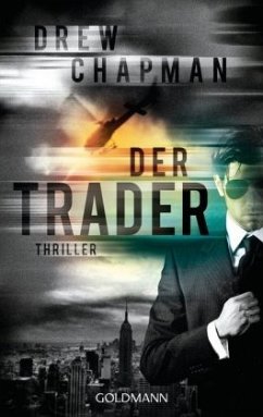 Der Trader / Garrett Reilly Bd.2 - Chapman, Drew
