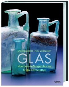 Glas - Herb, Christiane; Willburger, Nina