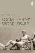 Social Theory, Sport, Leisure - Bild 1