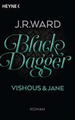 Vishous & Jane / Black Dagger Sonderausgabe Bd.5 - Ward, J. R.