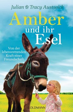 Amber und ihr Esel - Austwick, Julian;Austwick, Tracy