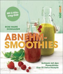 Abnehm-Smoothies - Donhauser, Rose Marie