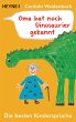 Oma hat noch Dinosaurier gekannt - Bild 1