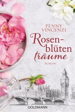Rosenblütenträume - Vincenzi, Penny